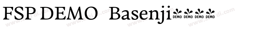 FSP DEMO   Basenji字体转换